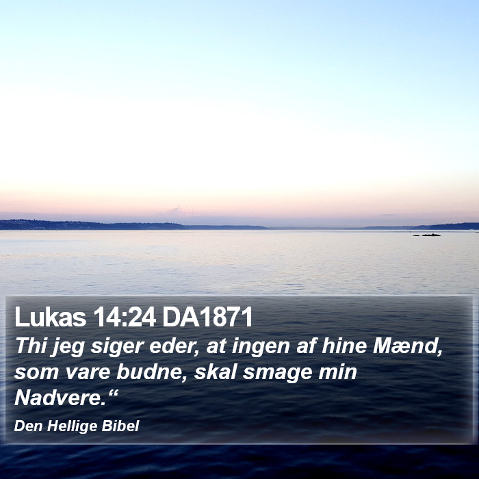 Lukas 14:24 DA1871 Bible Study