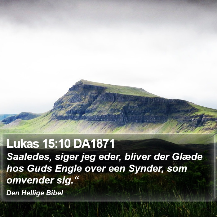 Lukas 15:10 DA1871 Bible Study