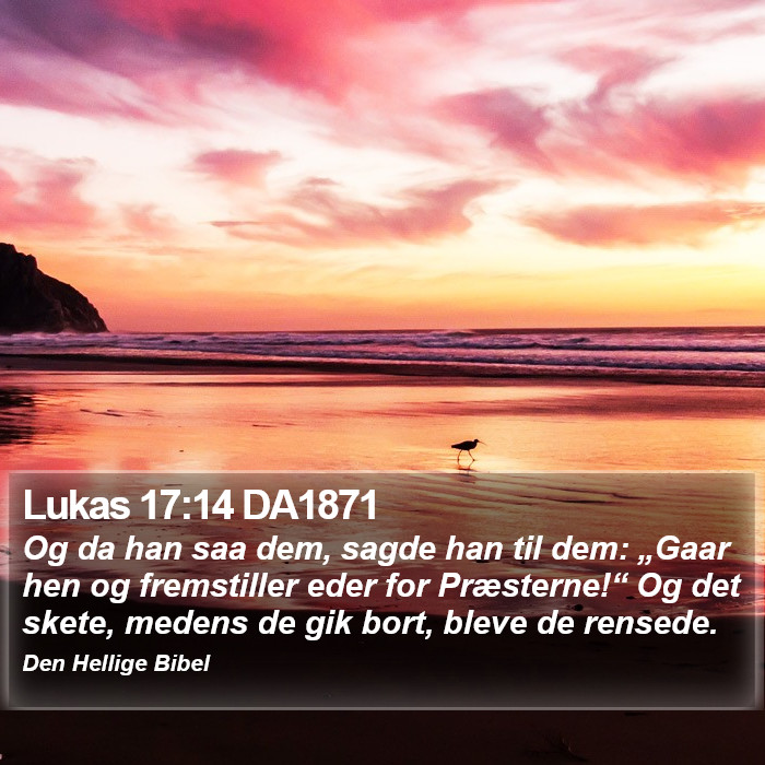 Lukas 17:14 DA1871 Bible Study