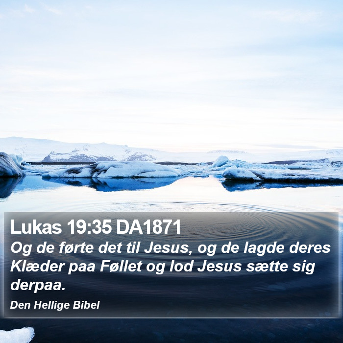 Lukas 19:35 DA1871 Bible Study