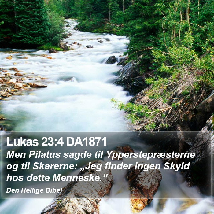 Lukas 23:4 DA1871 Bible Study