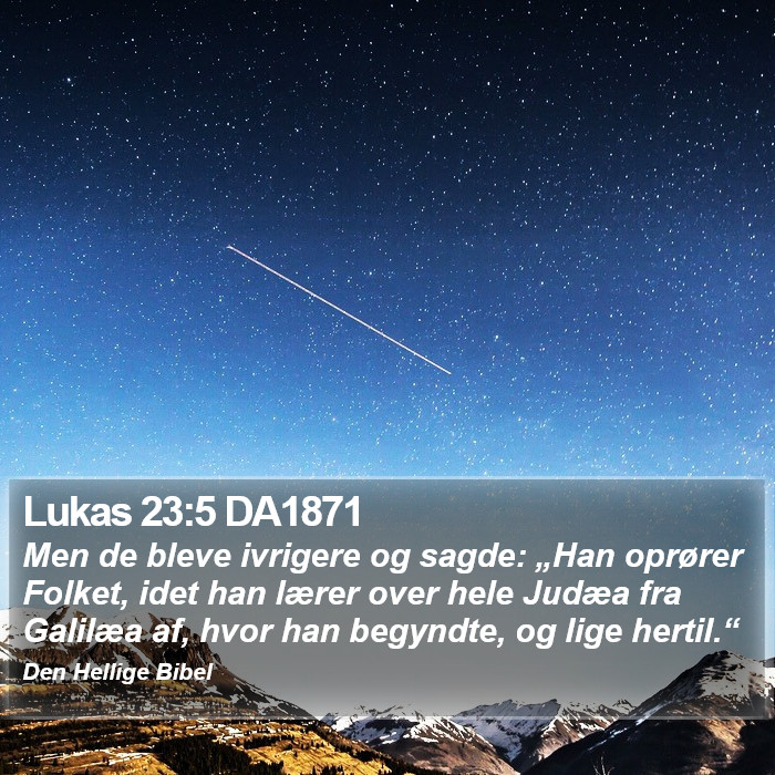 Lukas 23:5 DA1871 Bible Study