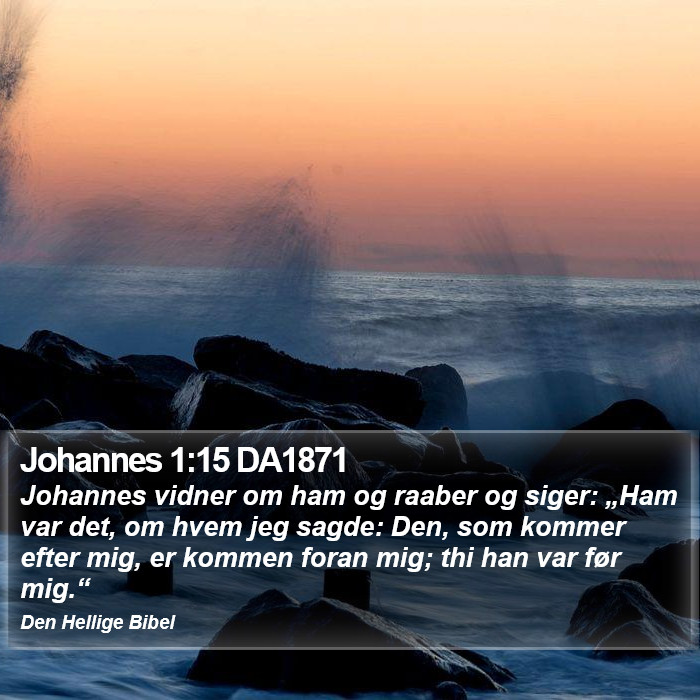 Johannes 1:15 DA1871 Bible Study