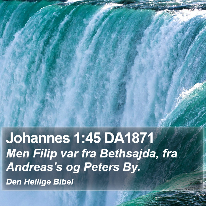 Johannes 1:45 DA1871 Bible Study