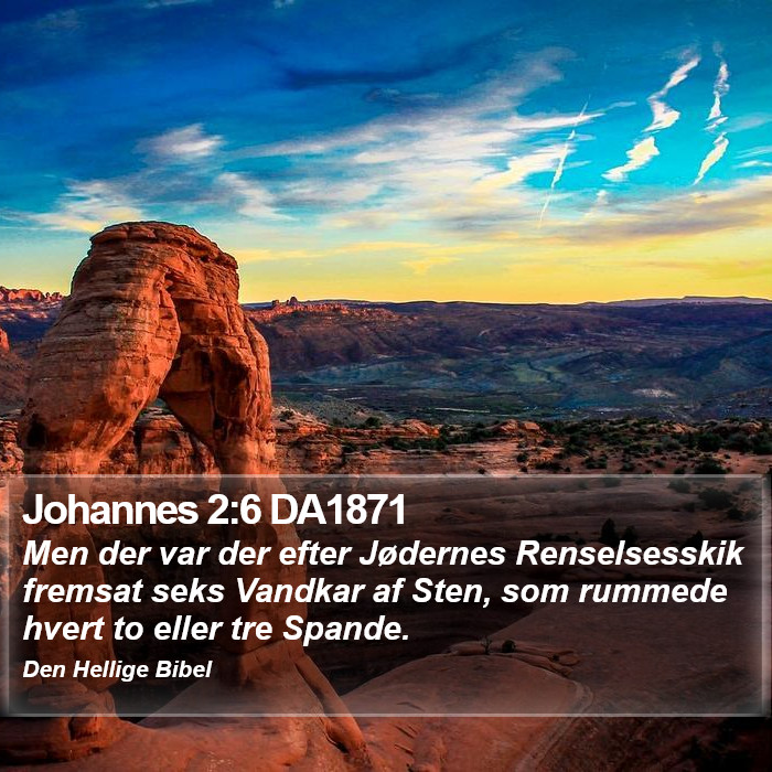 Johannes 2:6 DA1871 Bible Study