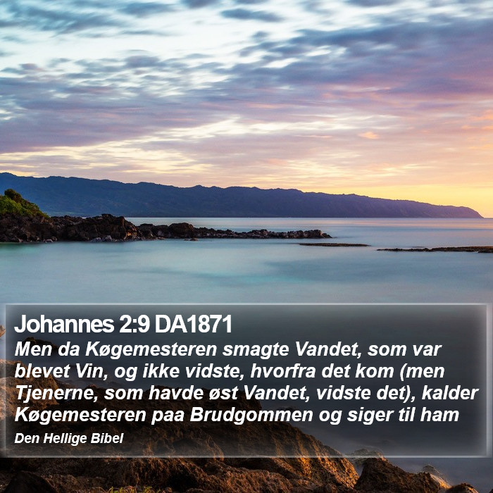Johannes 2:9 DA1871 Bible Study