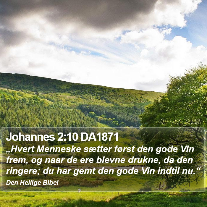 Johannes 2:10 DA1871 Bible Study