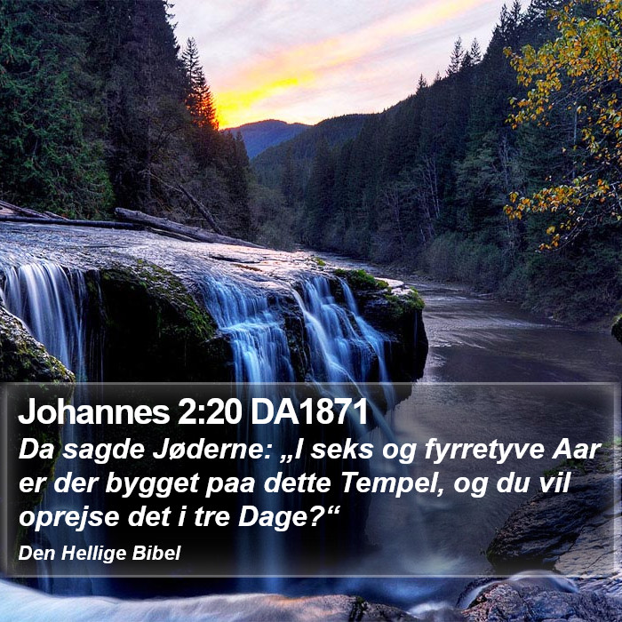 Johannes 2:20 DA1871 Bible Study