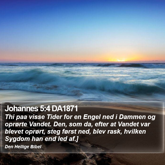 Johannes 5:4 DA1871 Bible Study