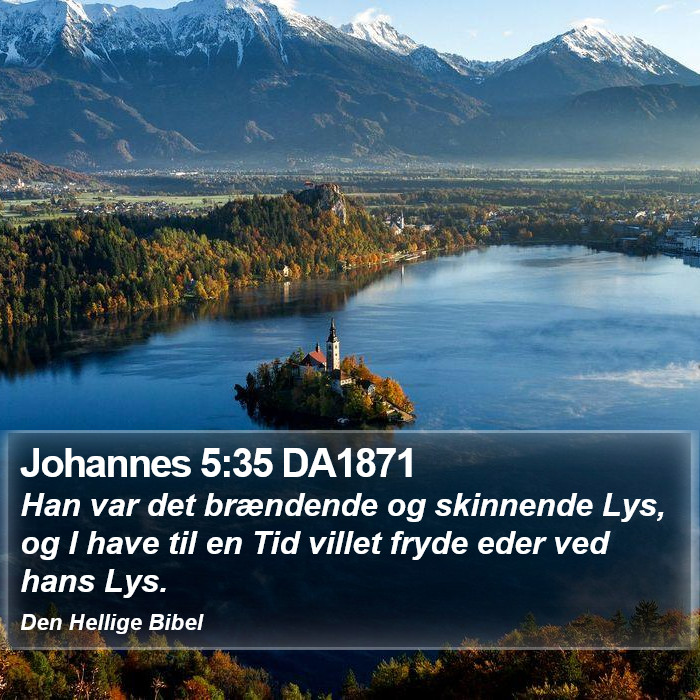 Johannes 5:35 DA1871 Bible Study