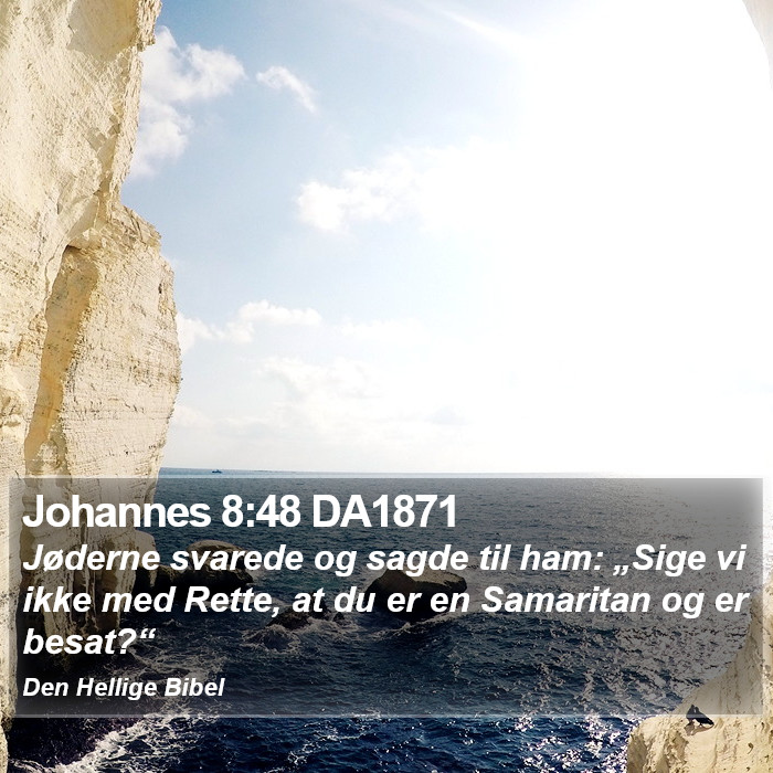 Johannes 8:48 DA1871 Bible Study