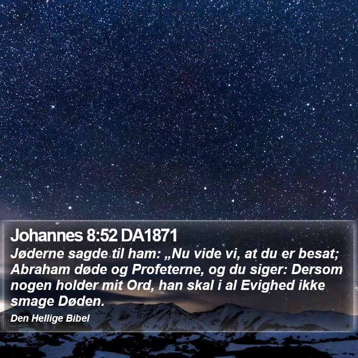 Johannes 8:52 DA1871 Bible Study