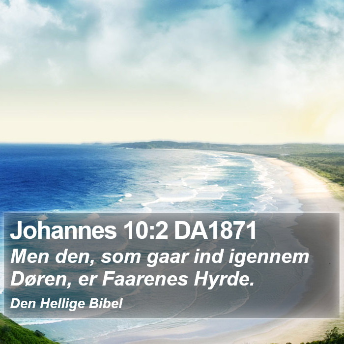Johannes 10:2 DA1871 Bible Study