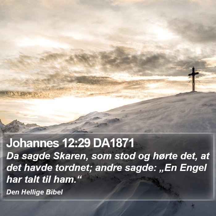 Johannes 12:29 DA1871 Bible Study