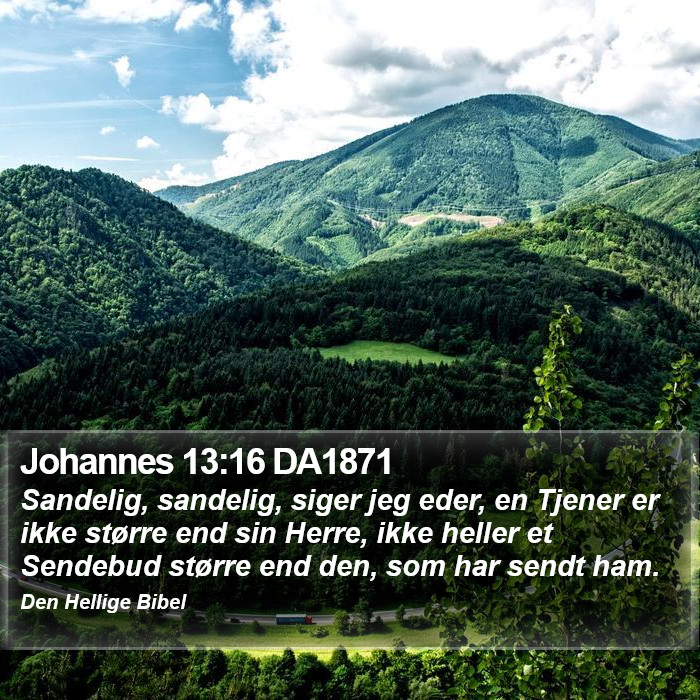 Johannes 13:16 DA1871 Bible Study