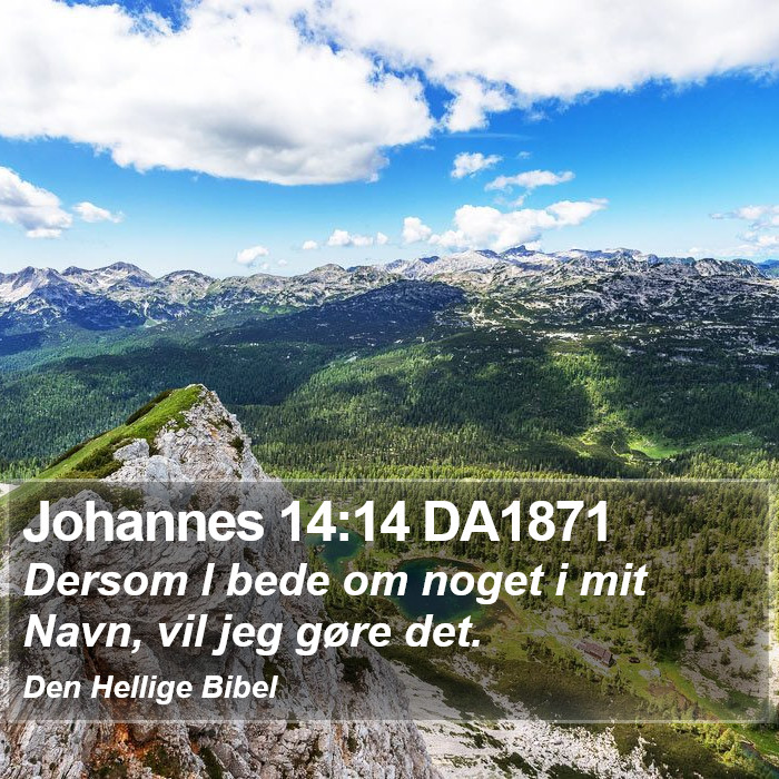 Johannes 14:14 DA1871 Bible Study