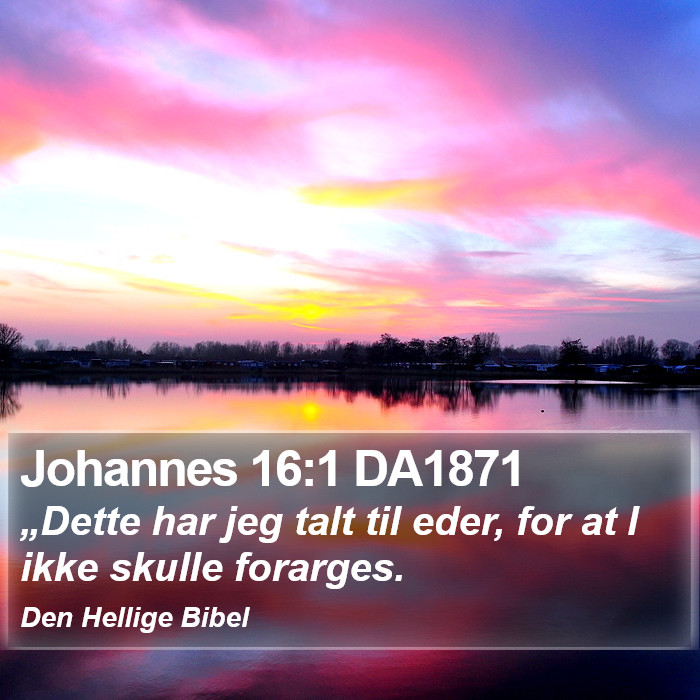 Johannes 16:1 DA1871 Bible Study