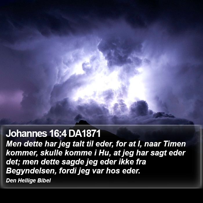 Johannes 16:4 DA1871 Bible Study