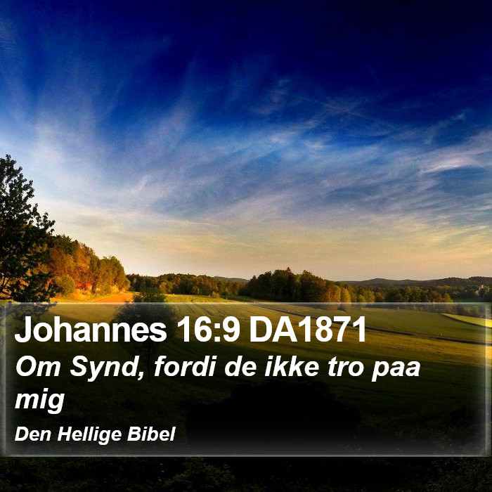 Johannes 16:9 DA1871 Bible Study