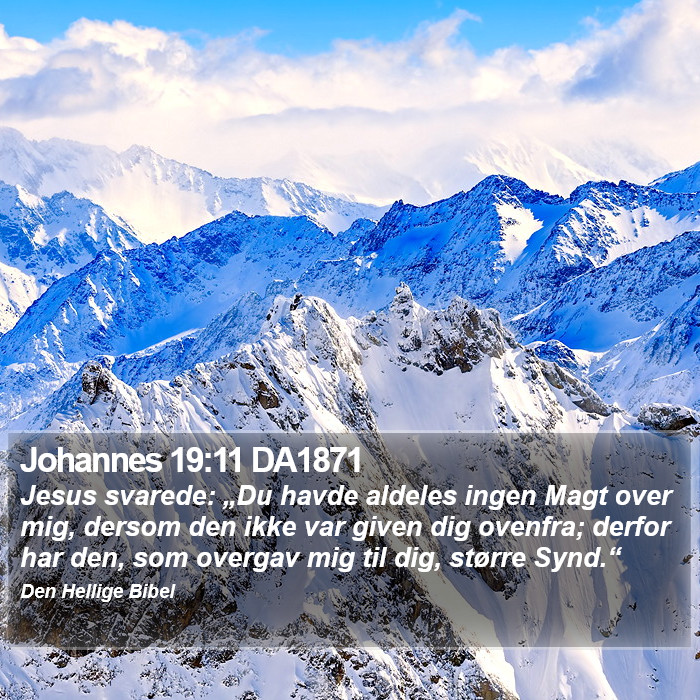 Johannes 19:11 DA1871 Bible Study