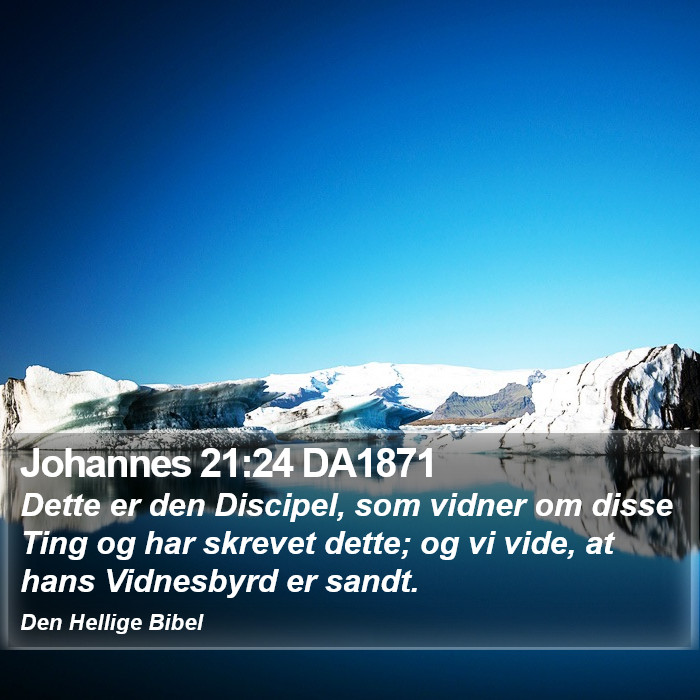 Johannes 21:24 DA1871 Bible Study