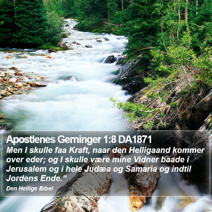 Apostlenes Gerninger 1:8 DA1871 Bible Study