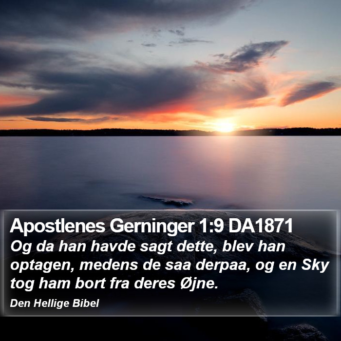 Apostlenes Gerninger 1:9 DA1871 Bible Study