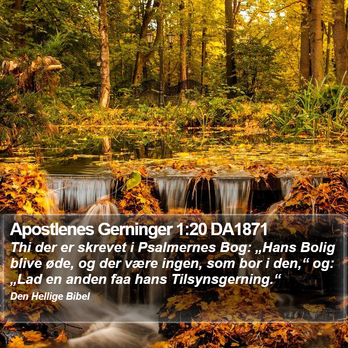 Apostlenes Gerninger 1:20 DA1871 Bible Study