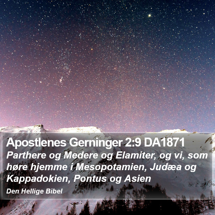 Apostlenes Gerninger 2:9 DA1871 Bible Study