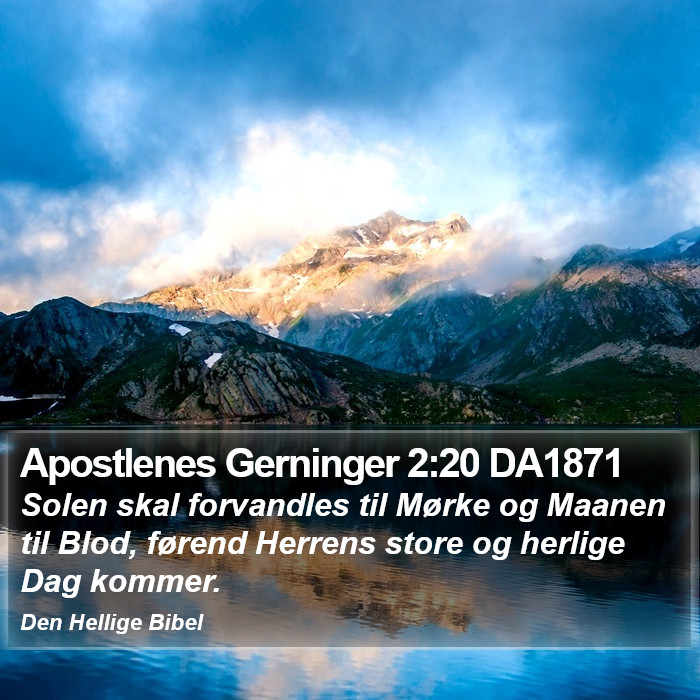 Apostlenes Gerninger 2:20 DA1871 Bible Study