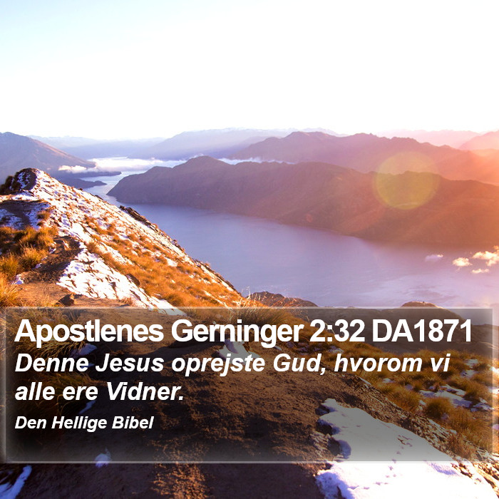 Apostlenes Gerninger 2:32 DA1871 Bible Study