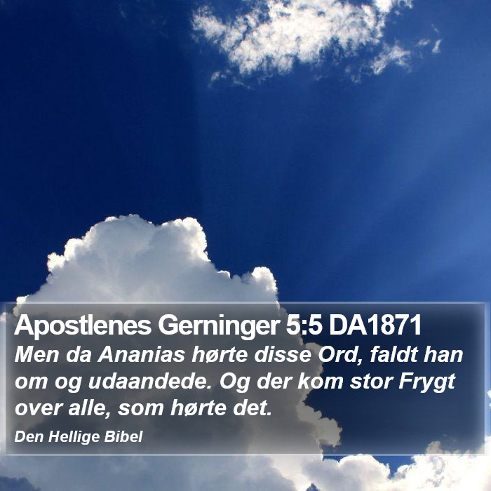 Apostlenes Gerninger 5:5 DA1871 Bible Study