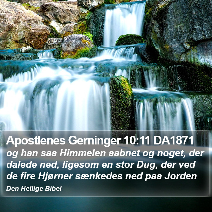 Apostlenes Gerninger 10:11 DA1871 Bible Study