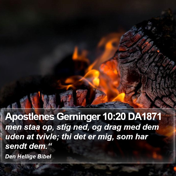 Apostlenes Gerninger 10:20 DA1871 Bible Study