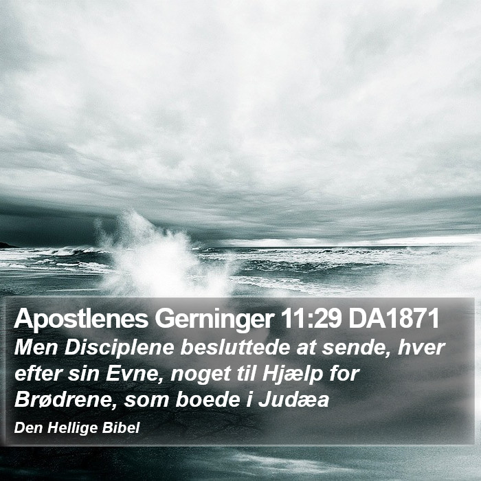 Apostlenes Gerninger 11:29 DA1871 Bible Study