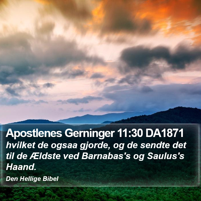 Apostlenes Gerninger 11:30 DA1871 Bible Study