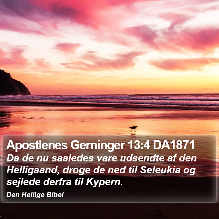 Apostlenes Gerninger 13:4 DA1871 Bible Study