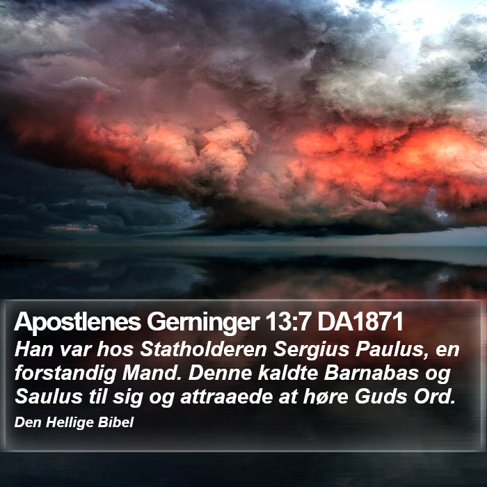 Apostlenes Gerninger 13:7 DA1871 Bible Study