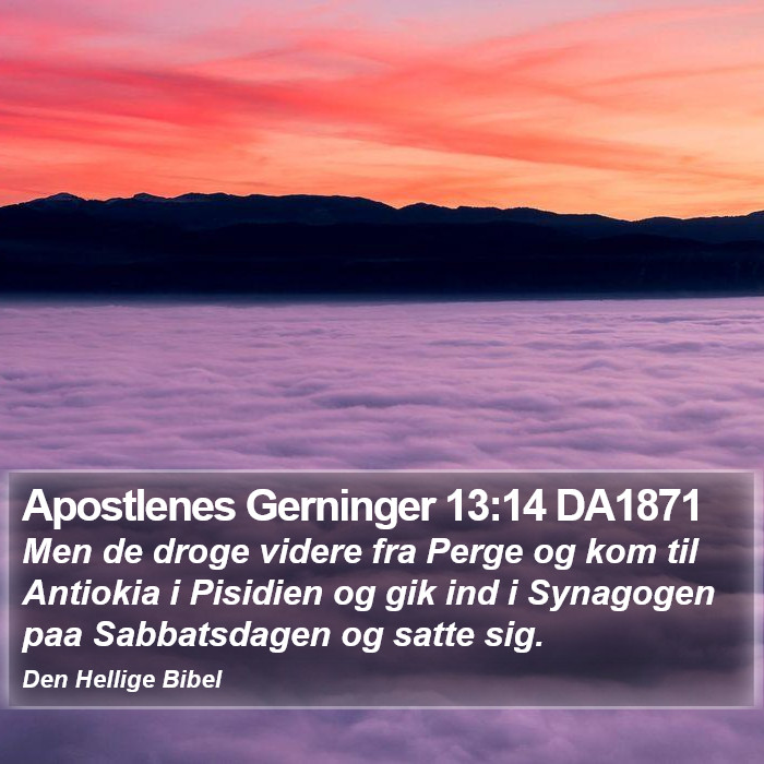 Apostlenes Gerninger 13:14 DA1871 Bible Study