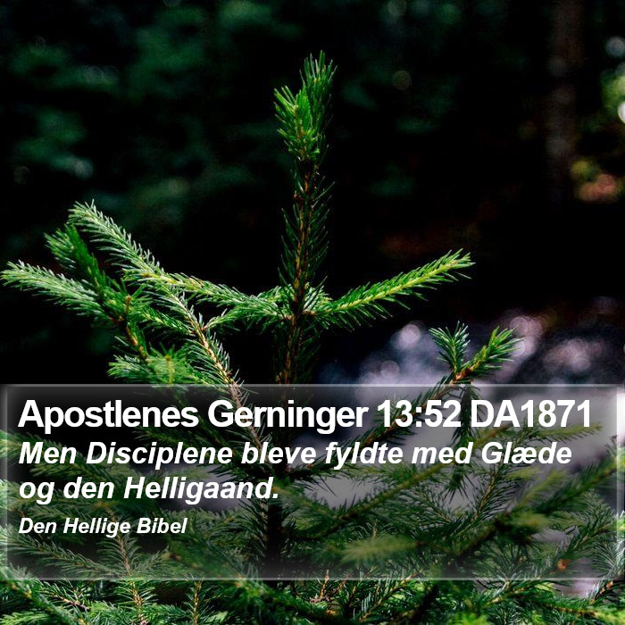 Apostlenes Gerninger 13:52 DA1871 Bible Study