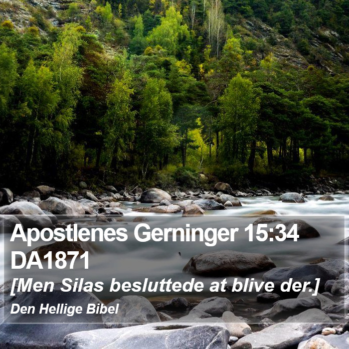 Apostlenes Gerninger 15:34 DA1871 Bible Study