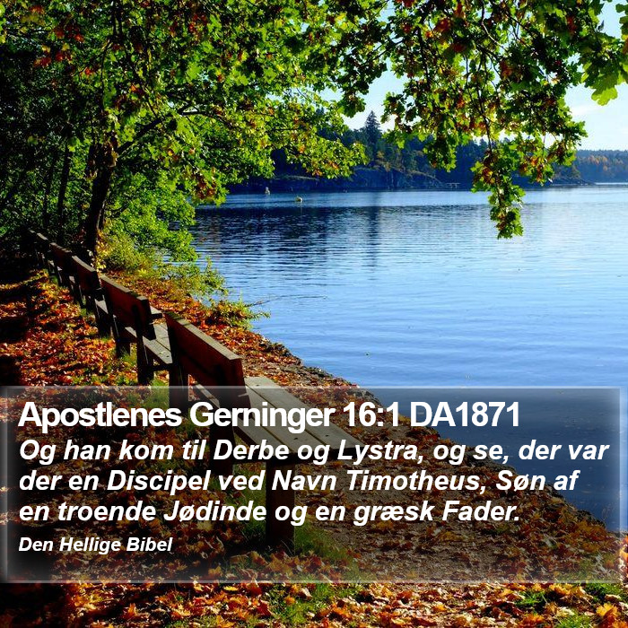 Apostlenes Gerninger 16:1 DA1871 Bible Study