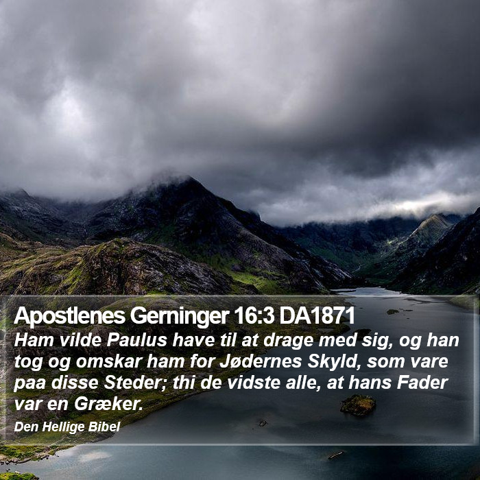 Apostlenes Gerninger 16:3 DA1871 Bible Study