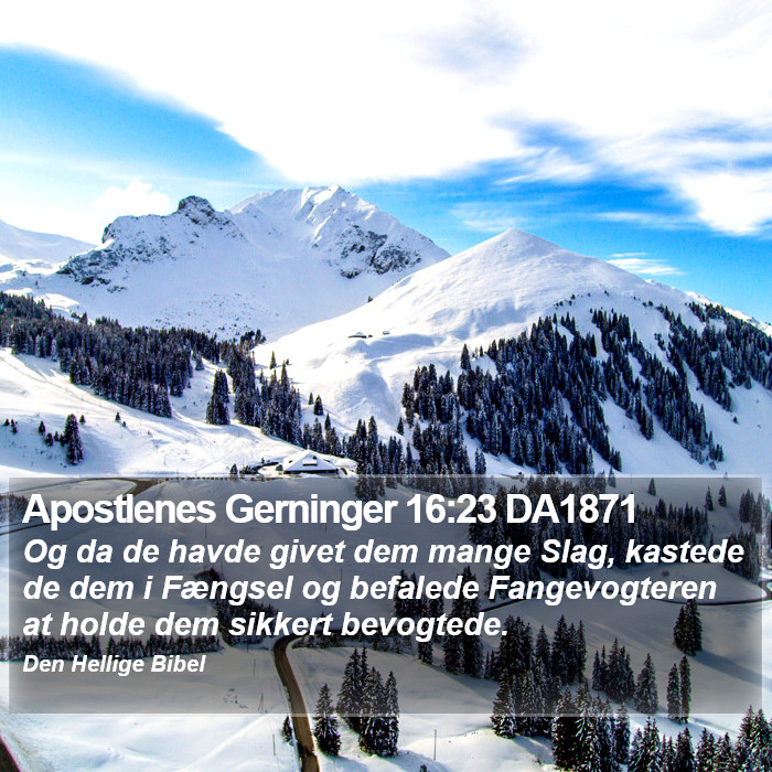 Apostlenes Gerninger 16:23 DA1871 Bible Study