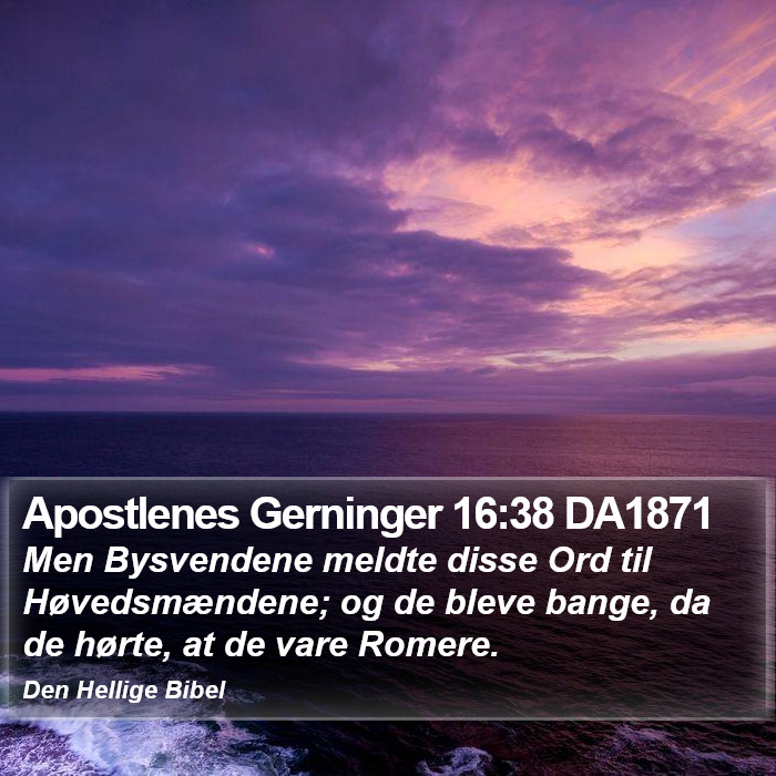 Apostlenes Gerninger 16:38 DA1871 Bible Study