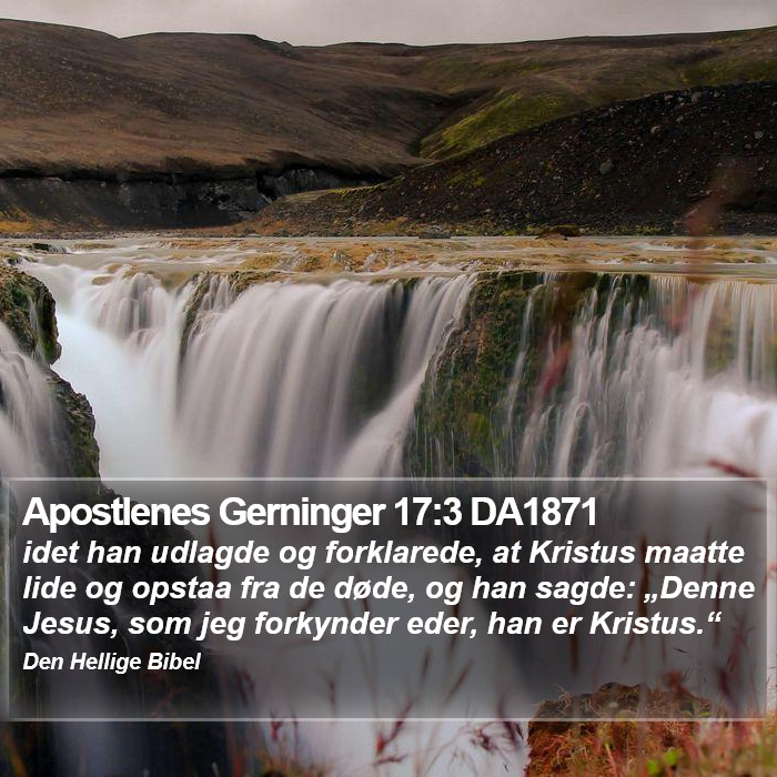 Apostlenes Gerninger 17:3 DA1871 Bible Study