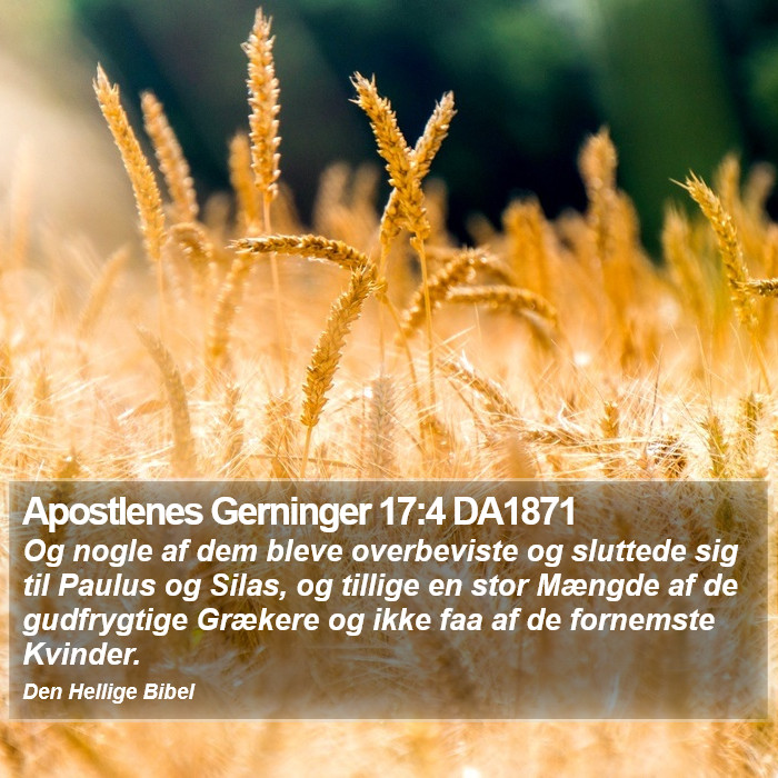 Apostlenes Gerninger 17:4 DA1871 Bible Study