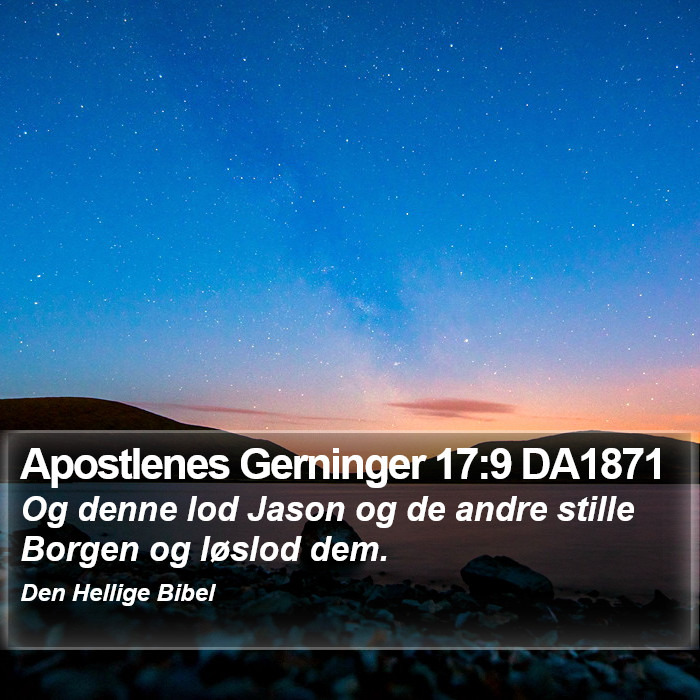 Apostlenes Gerninger 17:9 DA1871 Bible Study