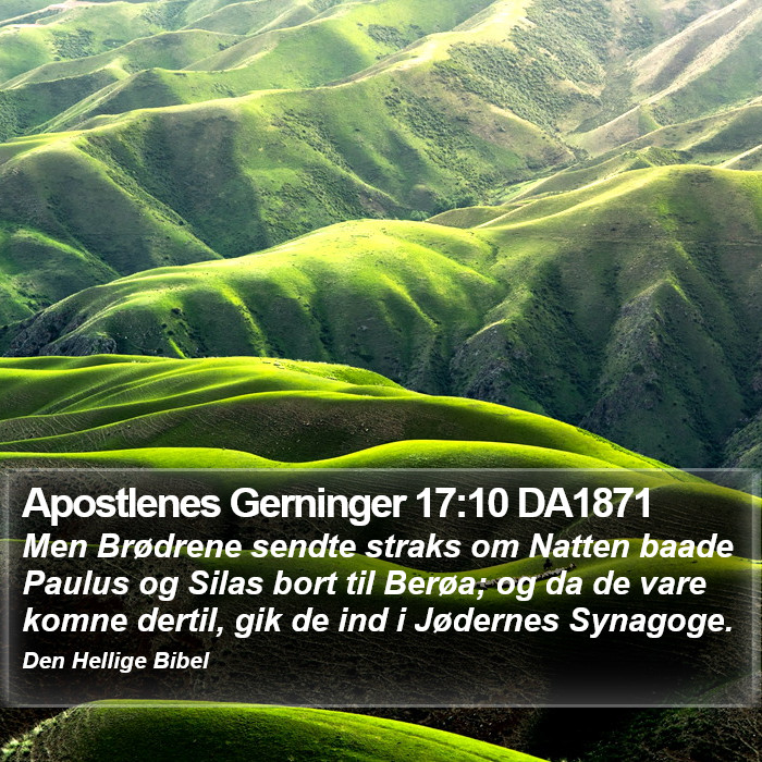 Apostlenes Gerninger 17:10 DA1871 Bible Study