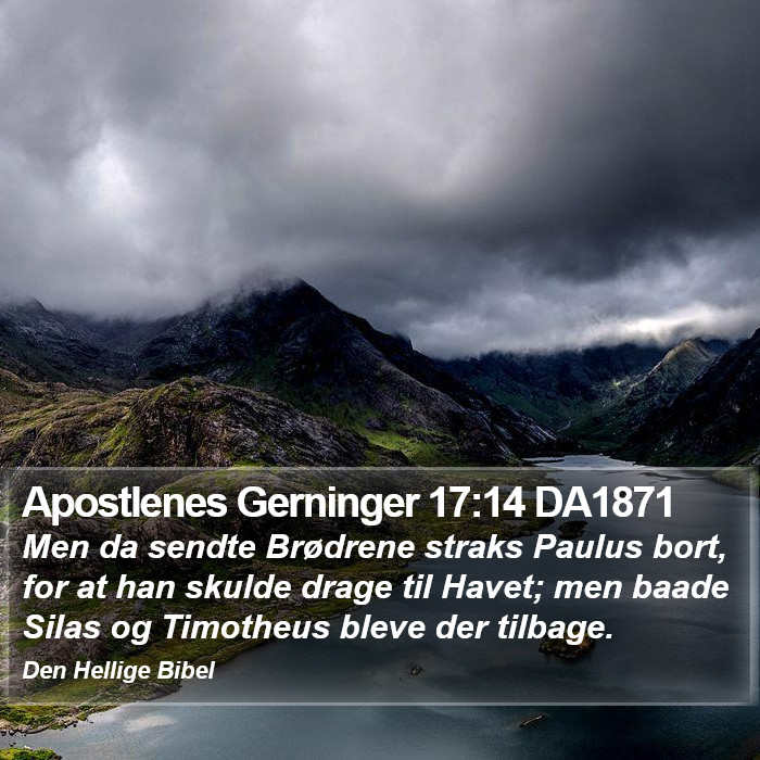 Apostlenes Gerninger 17:14 DA1871 Bible Study